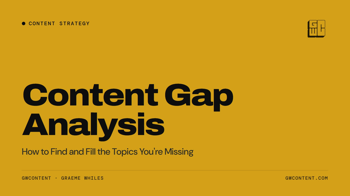 Content Gap Analysis: How to Find and Fill the Topics You're Missing