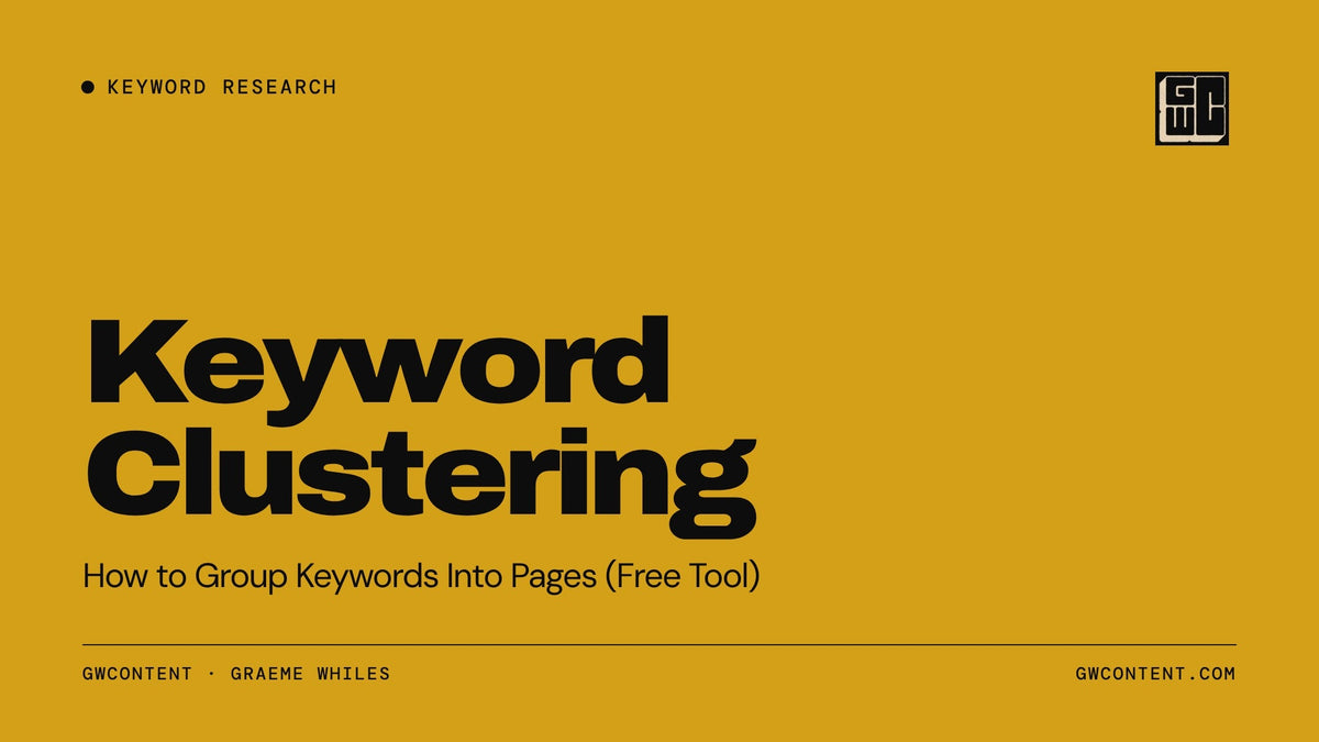 Keyword Clustering: How to Group Keywords Into Pages (Free Tool)