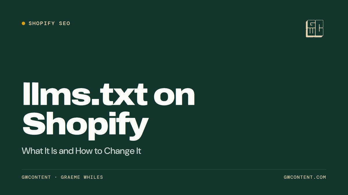 llms.txt on Shopify: What It Is and How to Change It