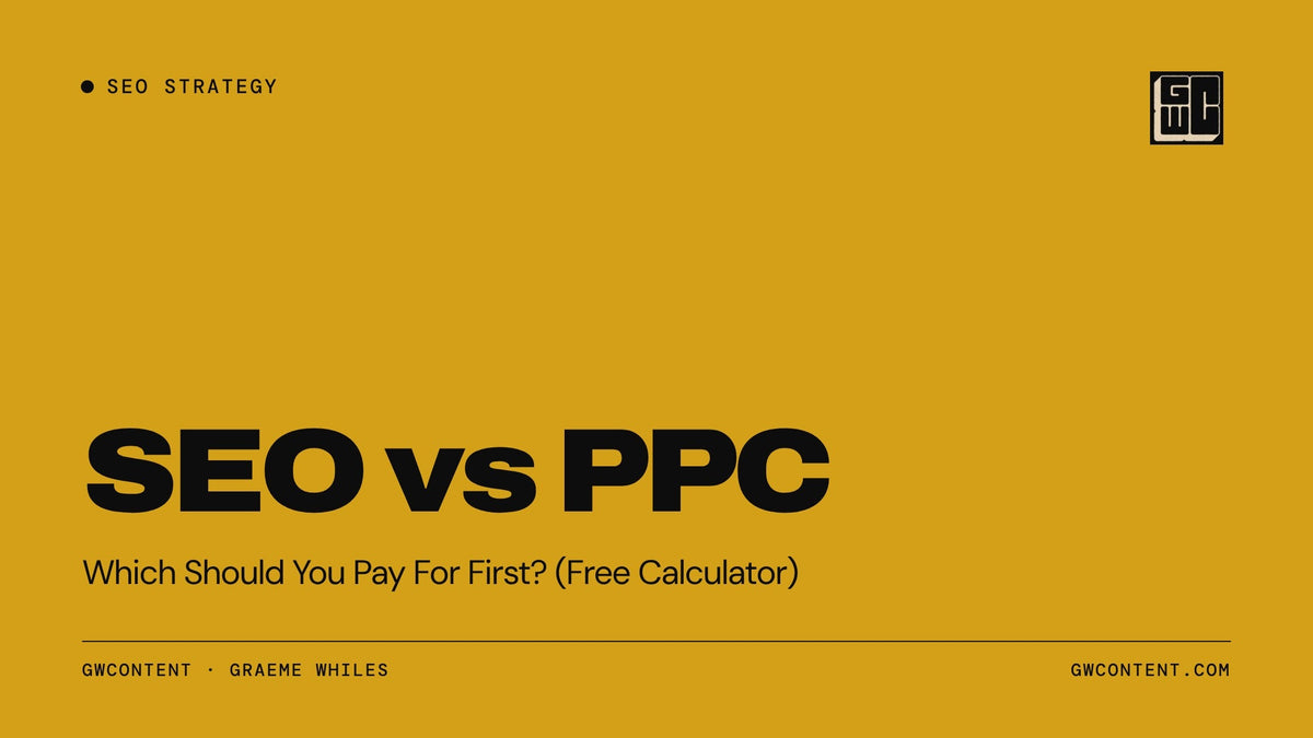 SEO vs PPC: Which Should You Pay For First? (Free Calculator)