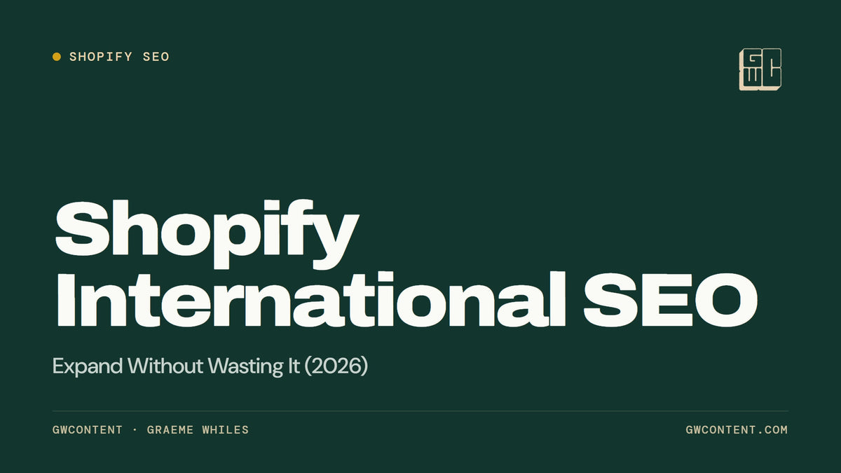 Shopify International SEO: Expand Without Wasting It (2026)