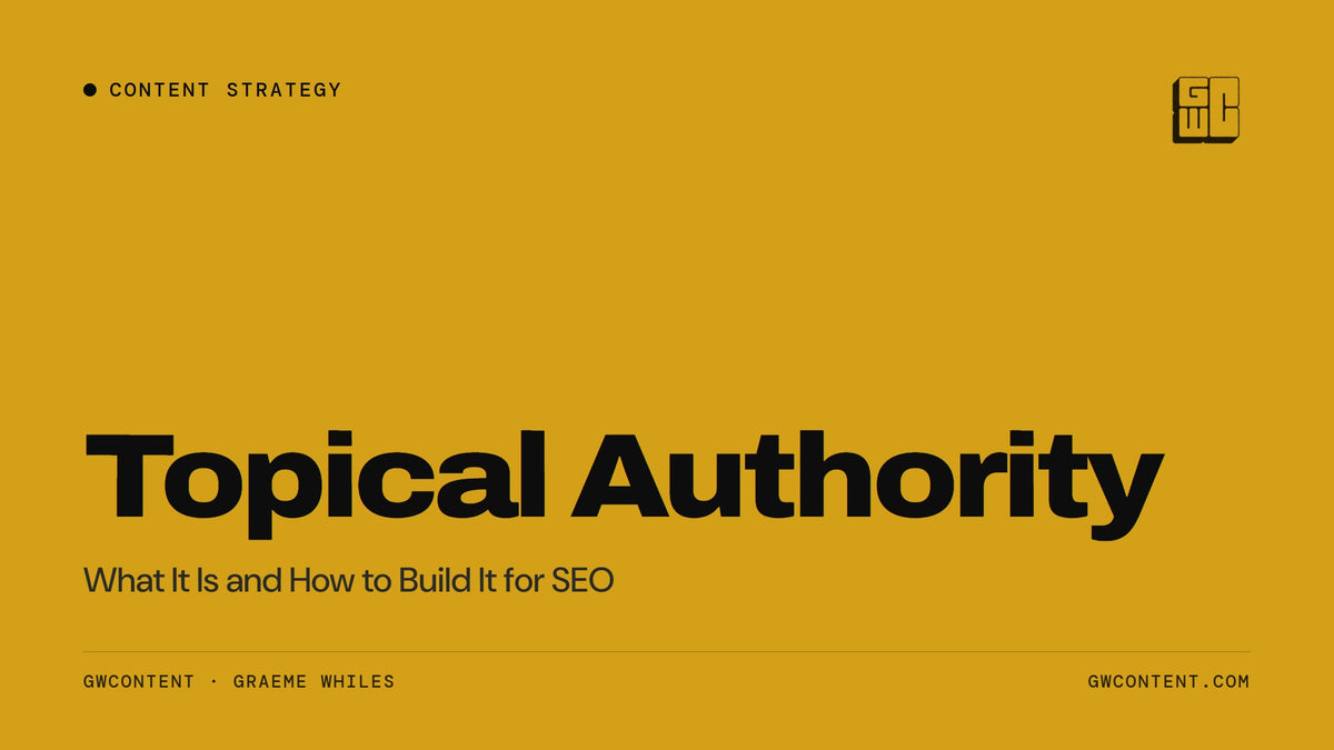 Topical Authority: What It Is and How to Build It for SEO