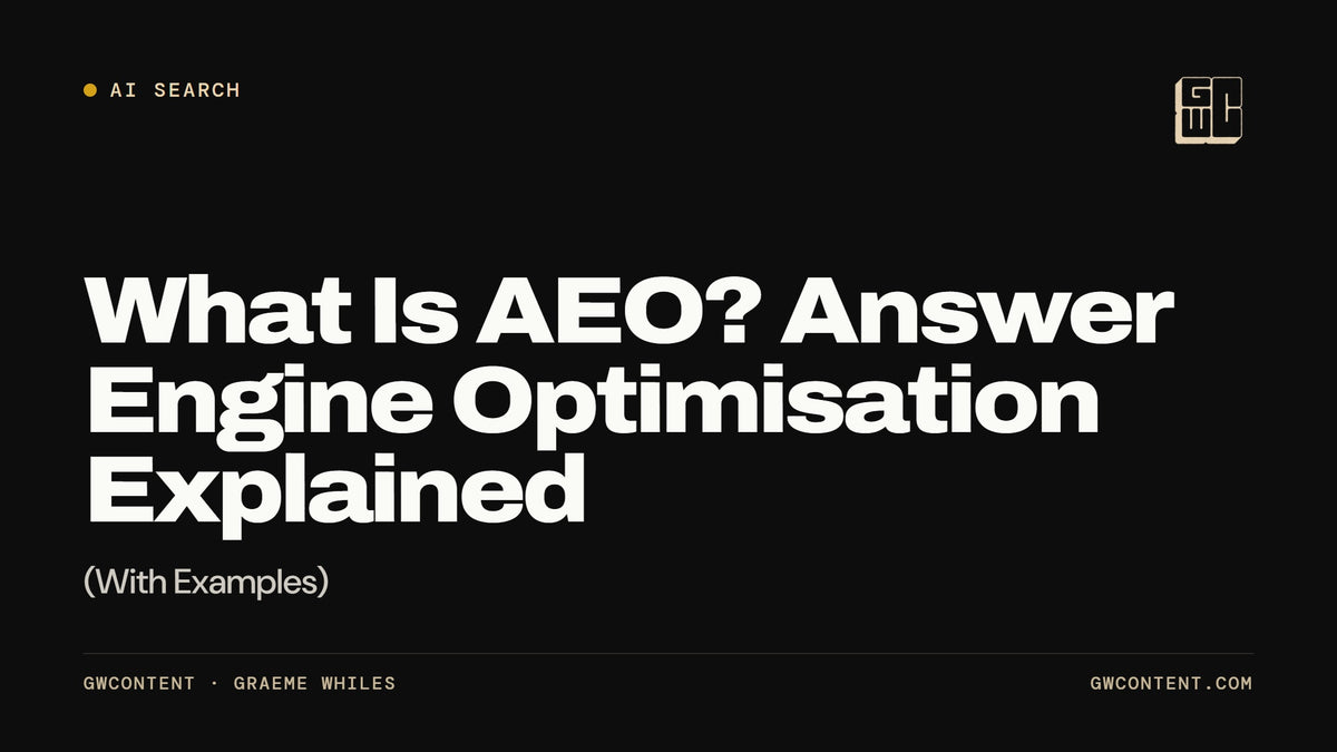 What Is AEO? Answer Engine Optimisation Explained (With Examples)