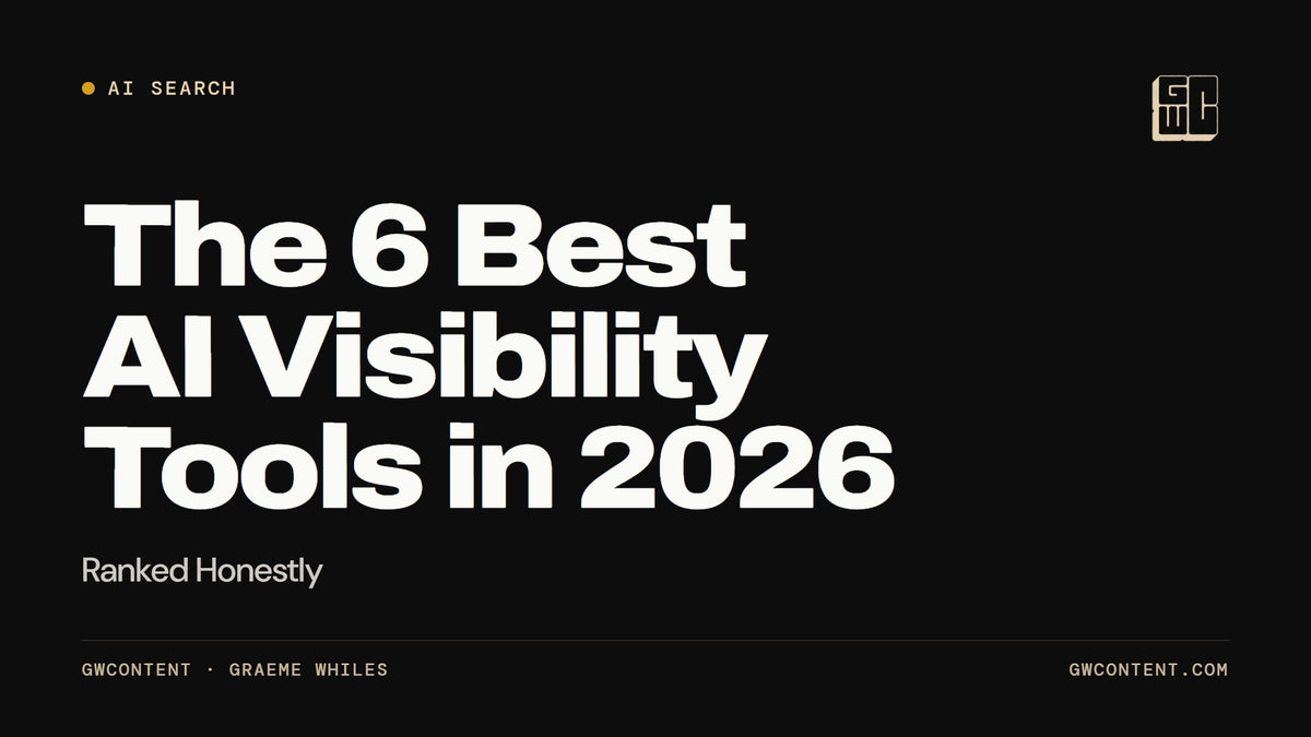 The 6 Best AI Visibility Tools in 2026: Ranked Honestly