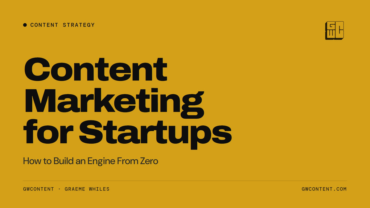 Content Marketing for Startups: How to Build an Engine From Zero