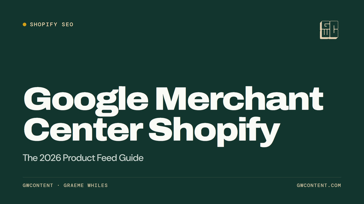 Google Merchant Center Shopify: The 2026 Product Feed Guide