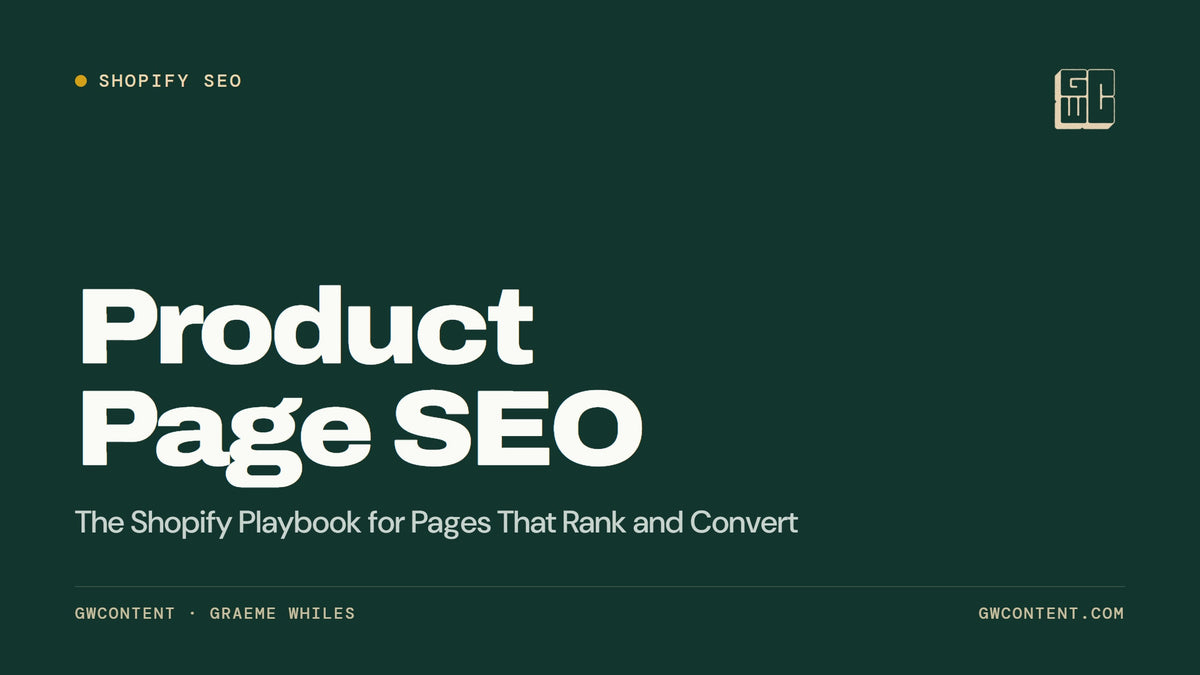 Product Page SEO: The Shopify Playbook for Pages That Rank and Convert