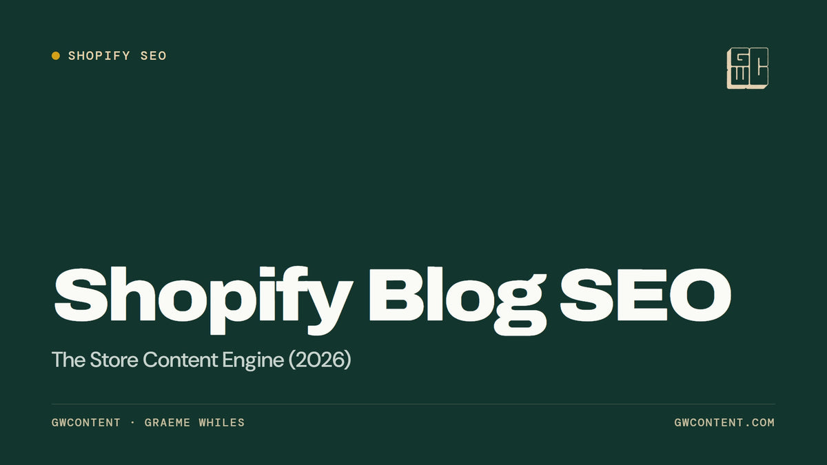 Shopify Blog SEO: The Store Content Engine (2026)