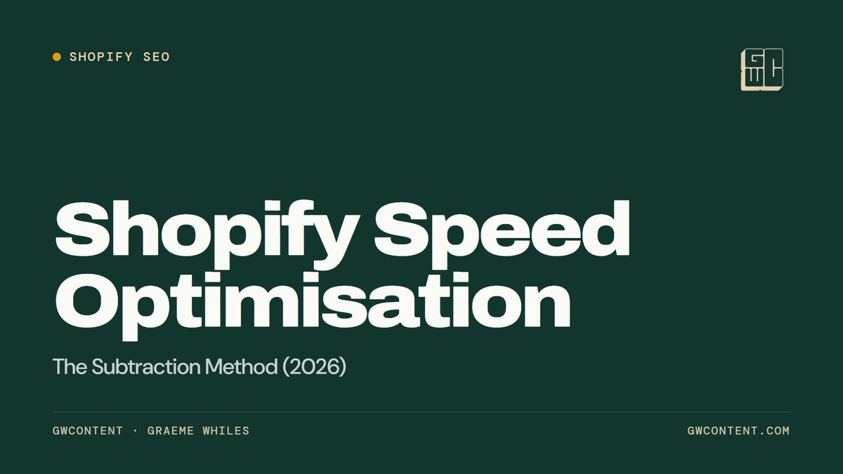 Shopify Speed Optimisation: The Subtraction Method (2026)