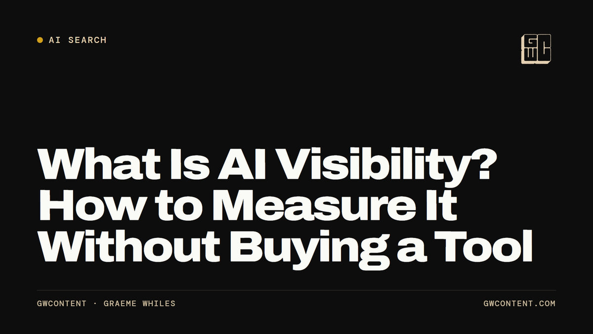 What Is AI Visibility? How to Measure It Without Buying a Tool